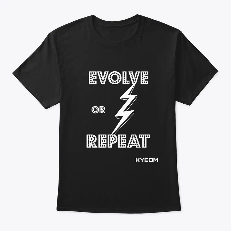 Evolve Or Repeat